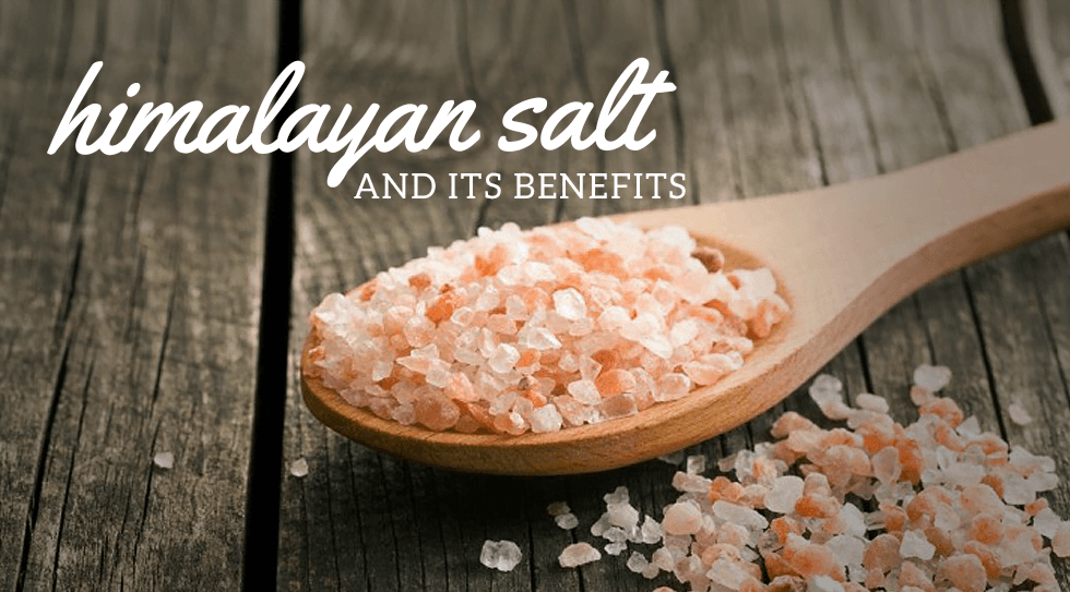 Himalayan Salt and Its Benefits Raw Essentials